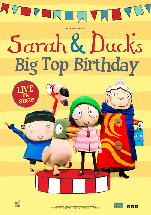 Theatre poster design for Sarah & Duck's Big Top Birthday musical kids' show