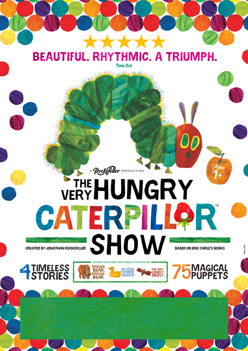 Theatrical poster design for The Very Hungry Caterpillar UK tour